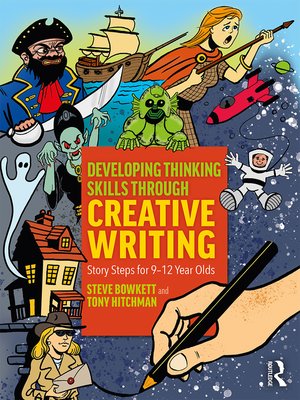 cover image of Developing Thinking Skills Through Creative Writing